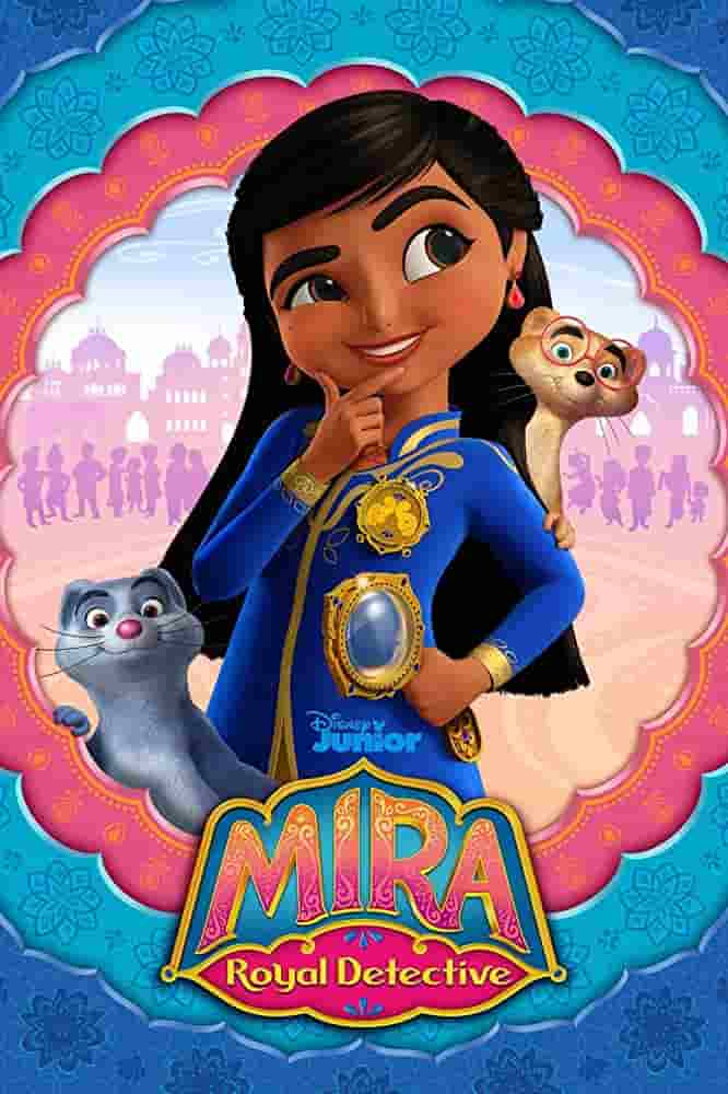 دانلود انیمیشن Mira, Royal Detective 2020 (میرا کارآگاه سلطنتی) دوبله فارسی