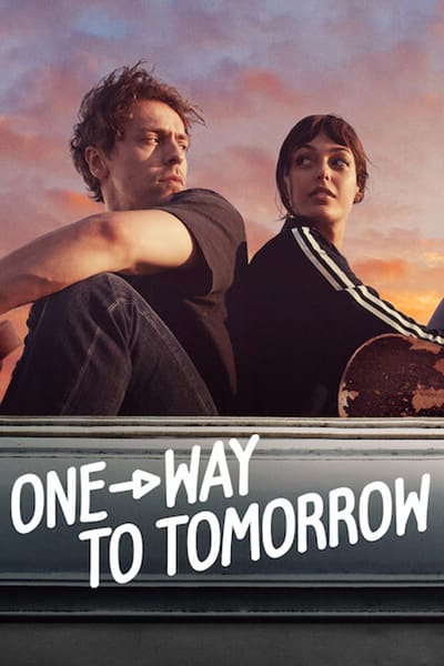 دانلود فیلم One-Way to Tomorrow 2020 (یک طرفه برای فردا) دوبله فارسی