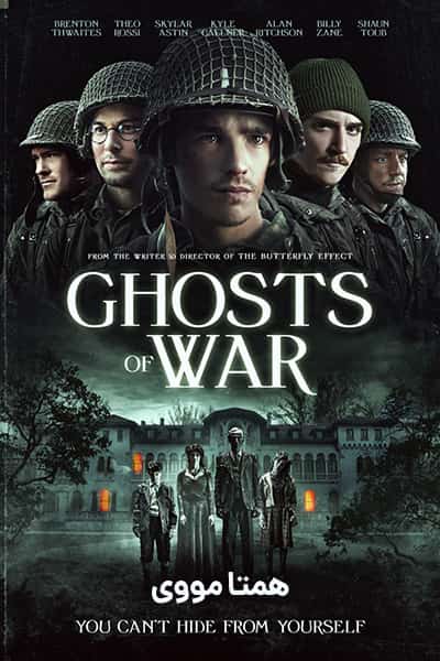 دانلود فیلم Ghosts of War 2020 (ارواح جنگ) دوبله فارسی