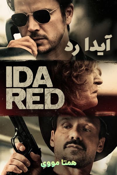دانلود فیلم آیدا رد دوبله فارسی Ida Red 2021